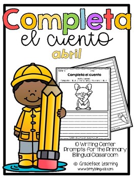 Preview of April Spanish Writing - Completa el cuento - abril