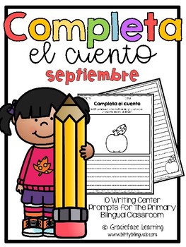 Preview of September Spanish Writing - Completa el cuento - septiembre