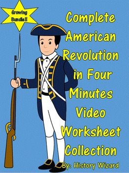 Preview of Complete 4 Minute American Revolution Video Worksheet Collection