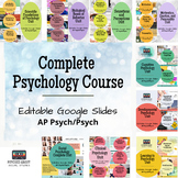 Complete AP/Regular Psychology Course - Editable Google Slides!