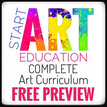 Preview of ART EDUCATION. Visual Art Curriculum FREE Preview of Lessons
