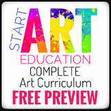 ART EDUCATION. Visual Art Curriculum FREE Preview of Lessons