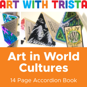 Preview of Art In World Cultures Accordion Book - 13 Art Lessons Included