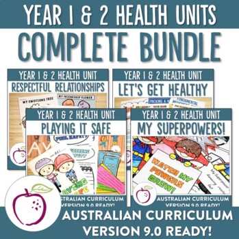 Preview of Complete Australian Curriculum 8.4 and 9.0 Year 1&2 Health Units Bundle