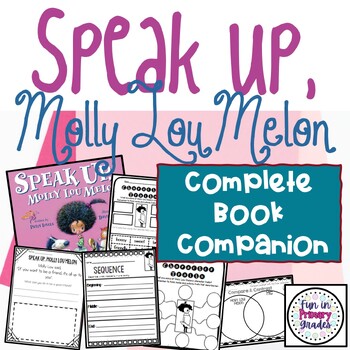 Preview of Speak Up Molly Lou Melon Complete Book Companion