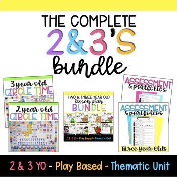 Preview of Complete Bundle for Two and Three Year Olds - Lessons, Assessment & Circle Time