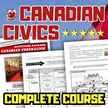 Preview of Canadian Civics Complete Course - Units, Lessons, Activities, Test, Projects
