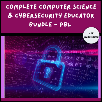 Preview of Complete Computer Science & Cybersecurity Educator Bundle