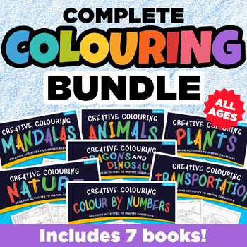 Preview of Complete Creative Colouring Bundle: All Ages, 7 Books Included!