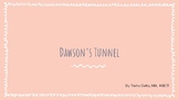 Complete Dawson's Tunnel