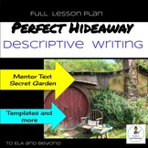 Complete Descriptive Writing Lesson Plan INCLUDES Mentor T