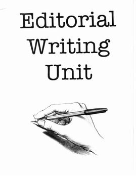 Preview of Complete Editorial Writing Unit!