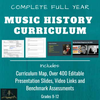 Preview of Complete Full Year Music History Curriculum | Outlines, Resources & Assessments