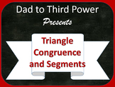 Complete Geometry Unit on Triangle Congruence and segments