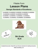 Complete Georgia ELA Lesson Plan Bundle - 5th Grade (45 le