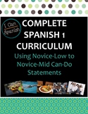 Full Year "I Can" Spanish 1: IPA-Style Curriculum