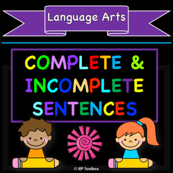 Preview of Complete & Incomplete Sentences -Easel Activity and Assessment