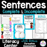 Complete & Incomplete Sentences Literacy | Grammar Center