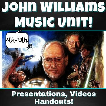 Preview of Complete John Williams Unit
