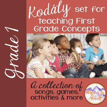 Preview of Complete Kodály Set for Teaching First Grade Concepts