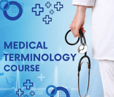 Complete Medical Terminology Course!