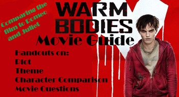 Preview of Complete Movie Guide Handouts comparing Warm Bodies to Romeo and Juliet