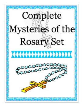 Complete Mysteries of the Rosary Set by Dara Mike | TpT
