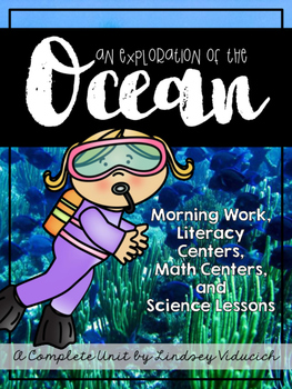 Preview of Complete Ocean Unit - Science Lessons, Literacy Centers, Math Centers, and More!