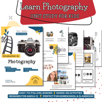 Preview of Complete Photography Unit Study for Kids (Ages 6-12)