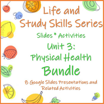 Preview of Complete Physical Health Unit 3 Google Slides/Activities (Bundle)