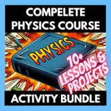 Complete Physics Activity Bundle