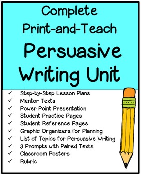 Preview of Complete Print-and-Teach Persuasive Writing Unit