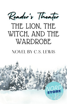 Preview of Complete Reader's Theater: The Lion, the Witch, and the Wardrobe Novel
