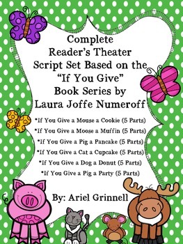 Preview of Complete Reader's Theater Script Set Based on the "If You Give" Book Series