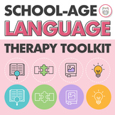 Complete School Age Language Therapy Toolkit | Elementary 