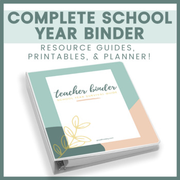 Preview of Complete School Year Bundle - Resource Guides, Printables, AND Planner