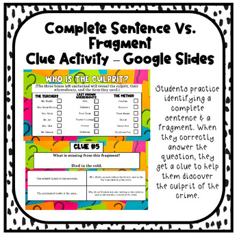 Complete Sentence & Fragment Review - Clue Game - Google Slides