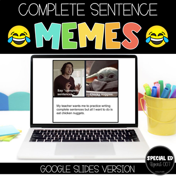 Preview of Complete Sentence Memes -Fun Writing Activity -Google Slides Version