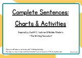Complete Sentences: Anchor Charts + Graphic Organizers; TW