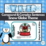 Compound and Complex Sentences Winter Themed