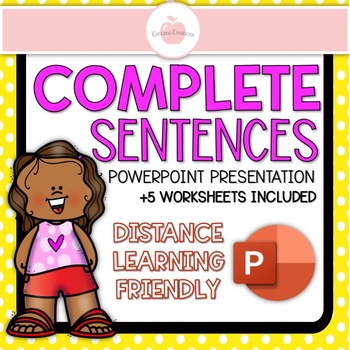 Preview of Complete Sentences PowerPoint & Worksheet Pack - Classroom or Distance Learning