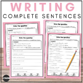 Complete Sentences Worksheets | Sentence Writing | Editing