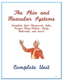 Complete Skin and Muscular System Unit - Middle School Science