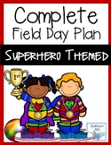 Complete Superhero Field Day Plan