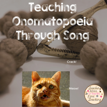 Preview of Teaching Onomatopoeia Through Song