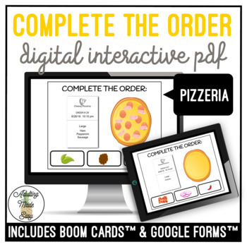 Preview of Complete The Order - Pizzeria Digital Interactive Activity