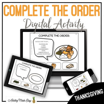 Preview of Complete The Order Thanksgiving Dinner Digital Activity