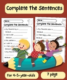 Complete The Sentences : For 4 - 5 Years Old