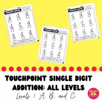 Preview of Complete Touchpoint Single Digit Addition Level 1 Bundle