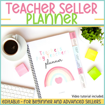 Preview of Complete TpT Seller Planner and Organizer | Editable Planner for Teacherpreneurs